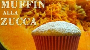 MUFFINS ALLA ZUCCA FATTI IN CASA DA BENEDETTA – Homemade Pumpkin Muffins recipe