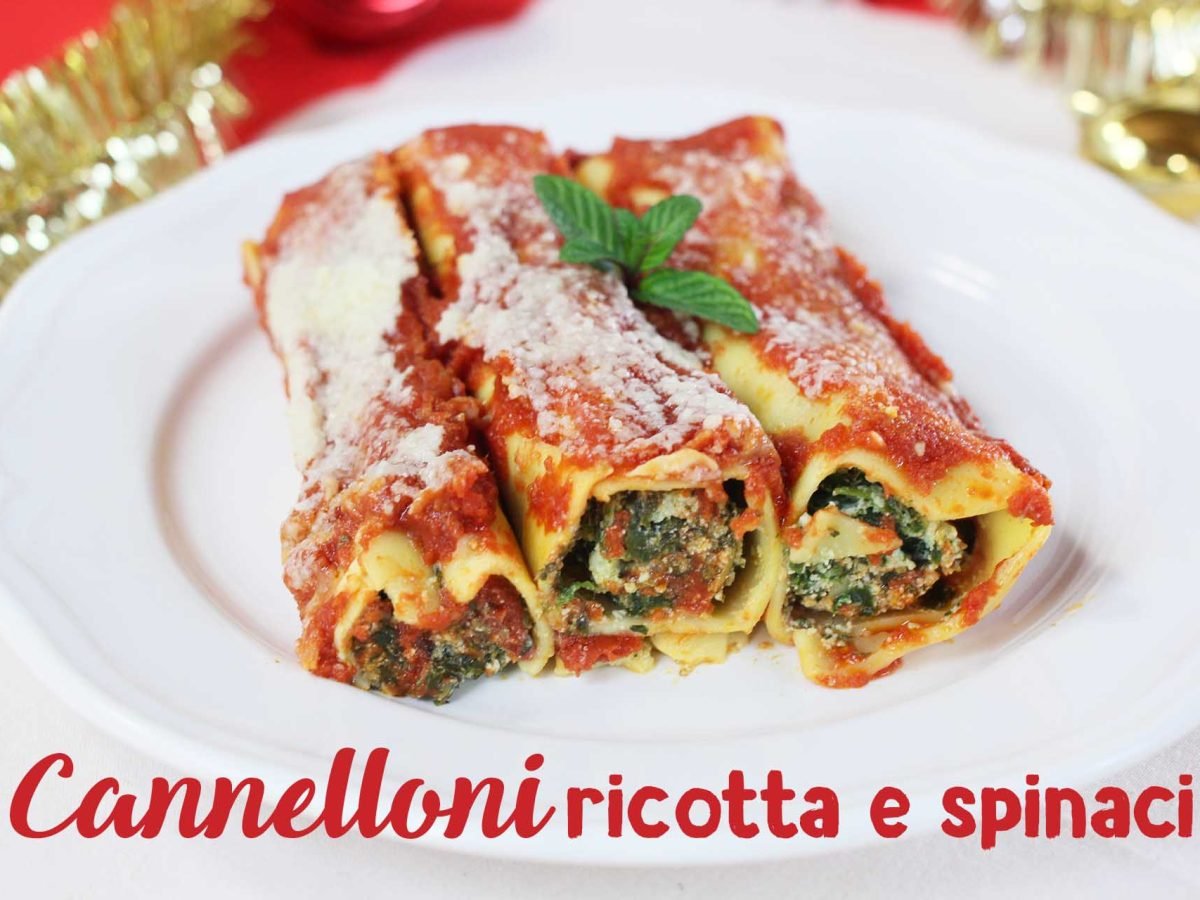 Cannelloni ricotta e spinaci